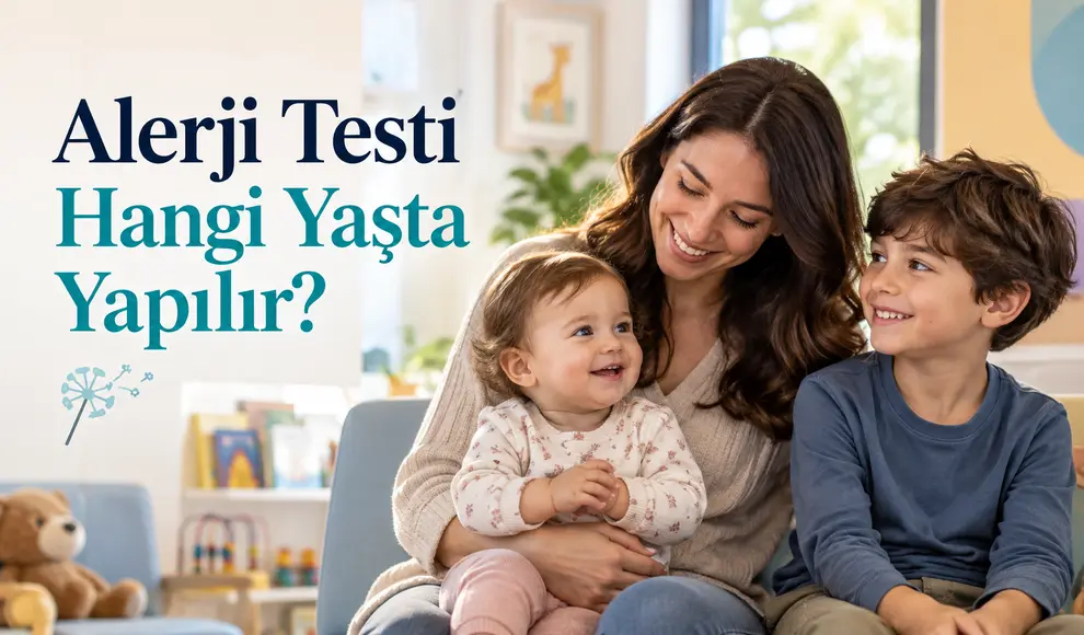 Alerji Testi Hangi Yaşta Yapılır_