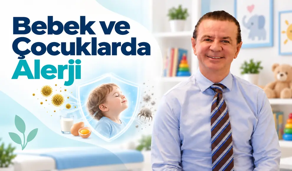 Bebek ve Çocuklarda Alerji