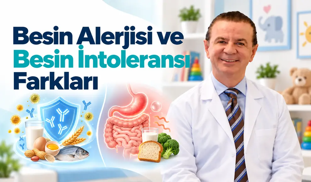 Besin Alerjisi ve Besin İntoleransı Farkları