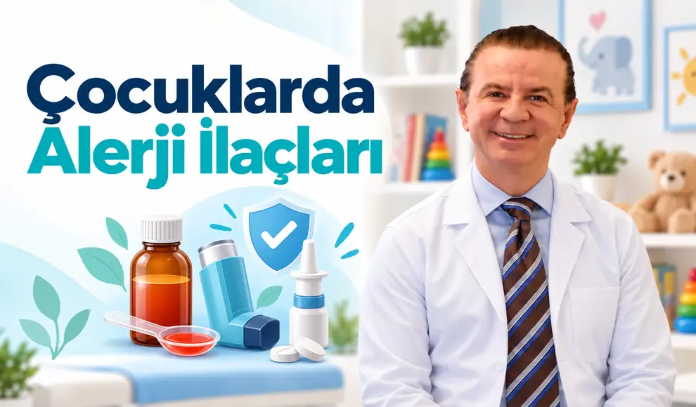Çocuklarda Alerji İlaçları