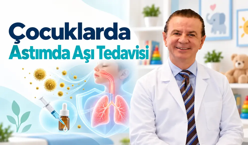 Çocuklarda Astımda Aşı Tedavisi