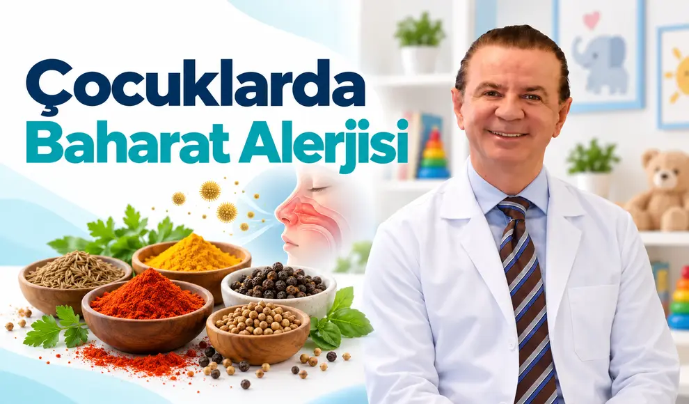 Çocuklarda Baharat Alerjisi
