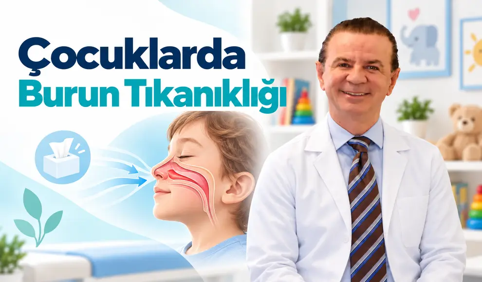 Çocuklarda Burun Tıkanıklığı