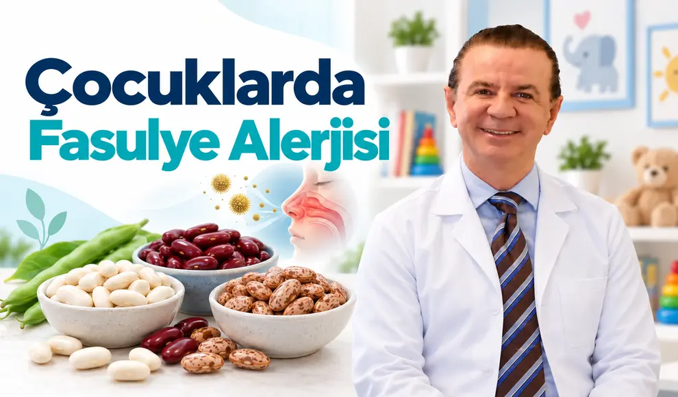 Çocuklarda Fasulye Alerjisi