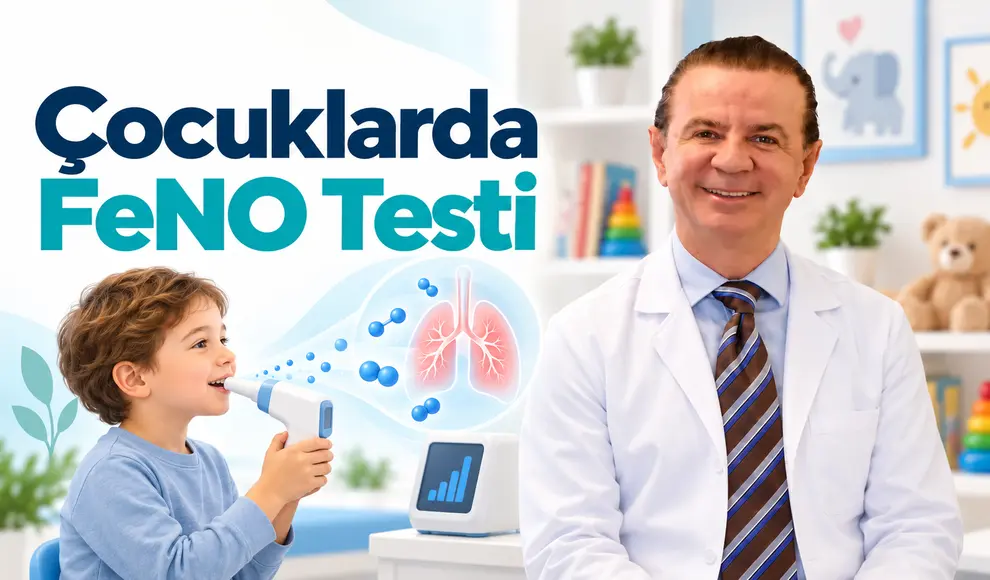 Çocuklarda FeNO Testi