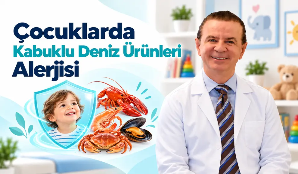 Çocuklarda Kabuklu Deniz Ürünleri Alerjisi