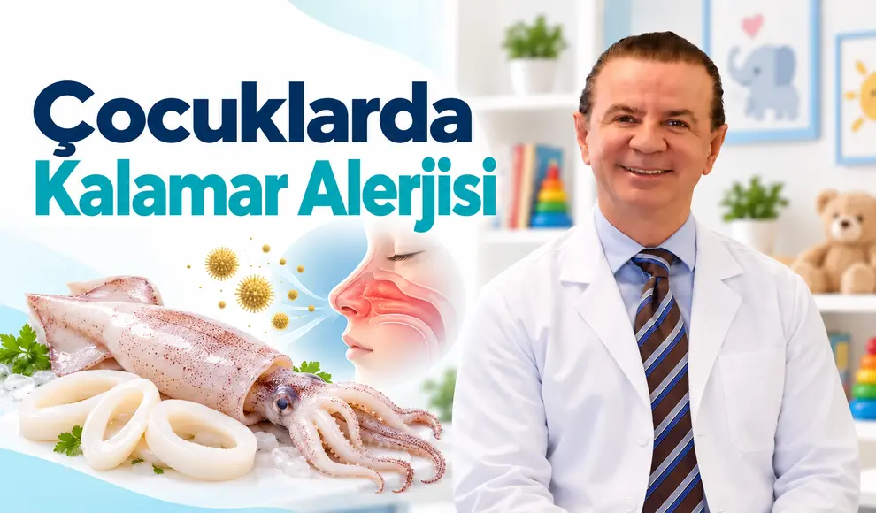 Çocuklarda Kalamar Alerjisi