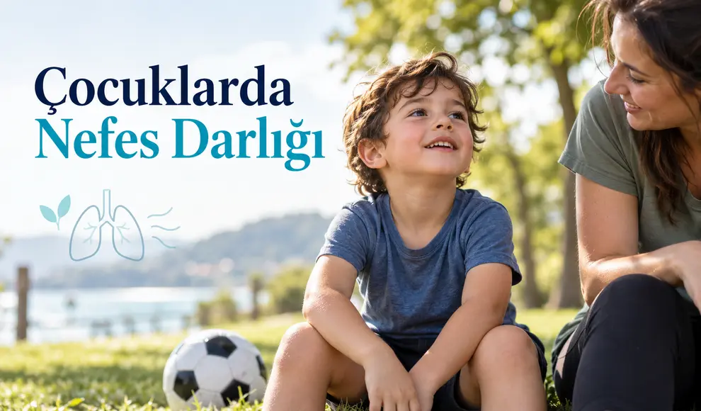 Çocuklarda Nefes Darlığı