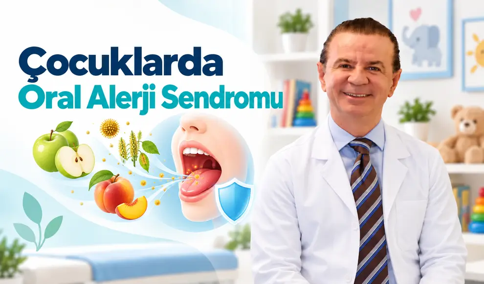 Çocuklarda Oral Alerji Sendromu
