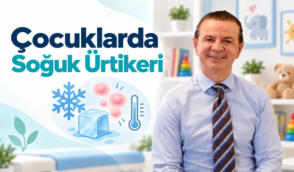 Çocuklarda Soğuk Ürtikeri