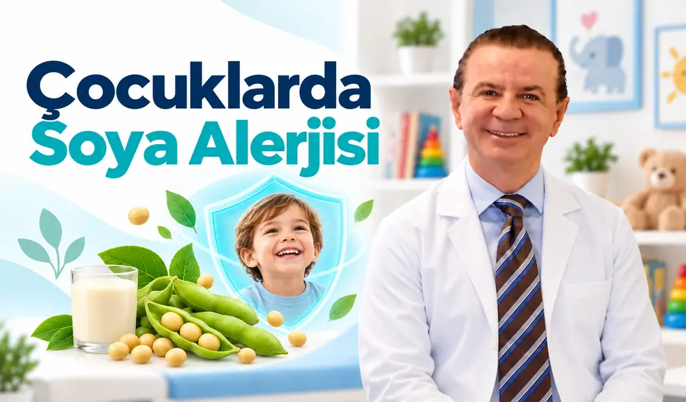 Çocuklarda Soya Alerjisi