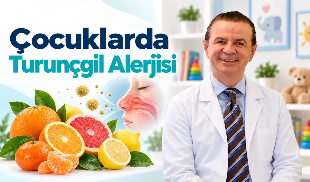 Çocuklarda Turunçgil Alerjisi