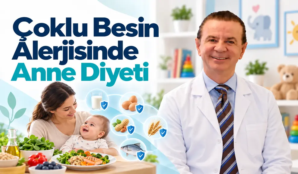 Çoklu Besin Alerjisinde Anne Diyeti